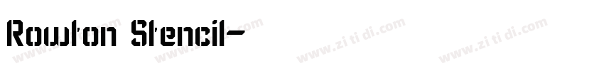 Rowton Stencil字体转换